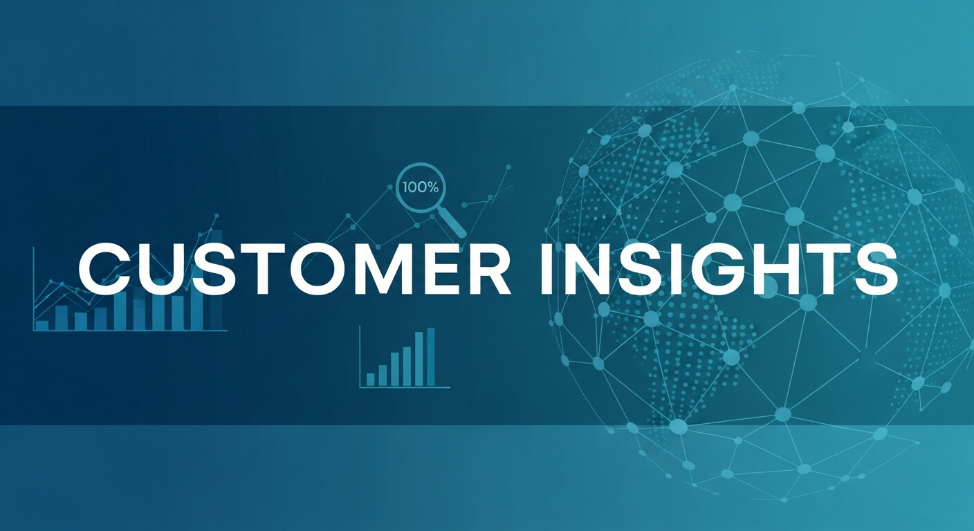Customer Insights