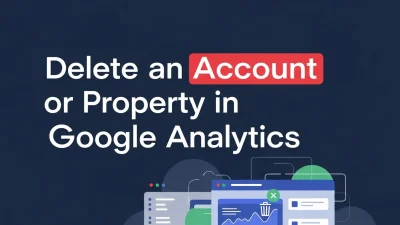 Illustration of Google Analytics dashboard with a delete icon, symbolizing Delete Google Analytics Accounts for efficient data management.
