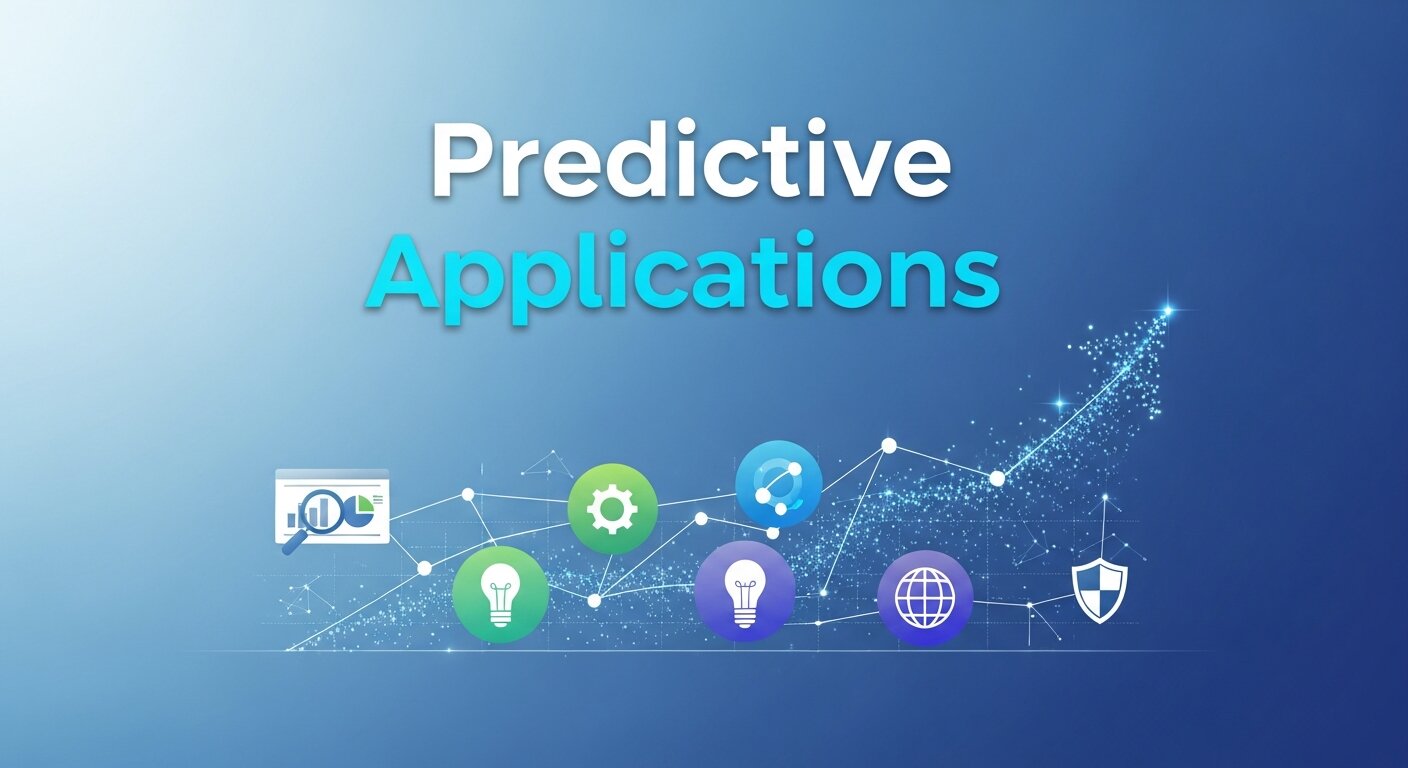 Predictive Applications